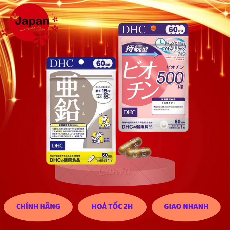 COMBO Kẽm DHC 60 Viên & Biotin DHC 60 Viên Nhật Bản [60 NGÀY] Giúp Tóc, Da Móng Khỏe