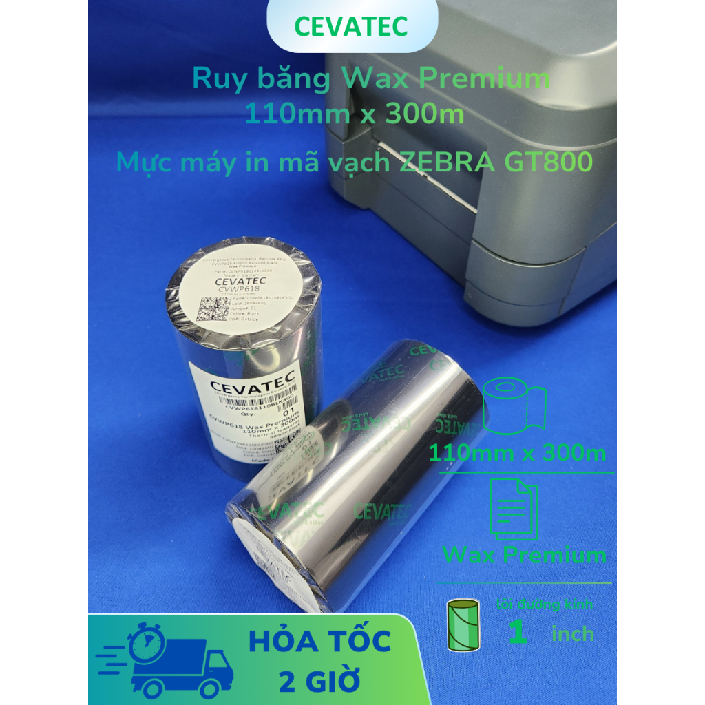Mực máy in tem Zebra GT800 ZD230t ZD420t ZD421t ZT230 ZT410 Ruy băng Wax Premium 110mmx300m