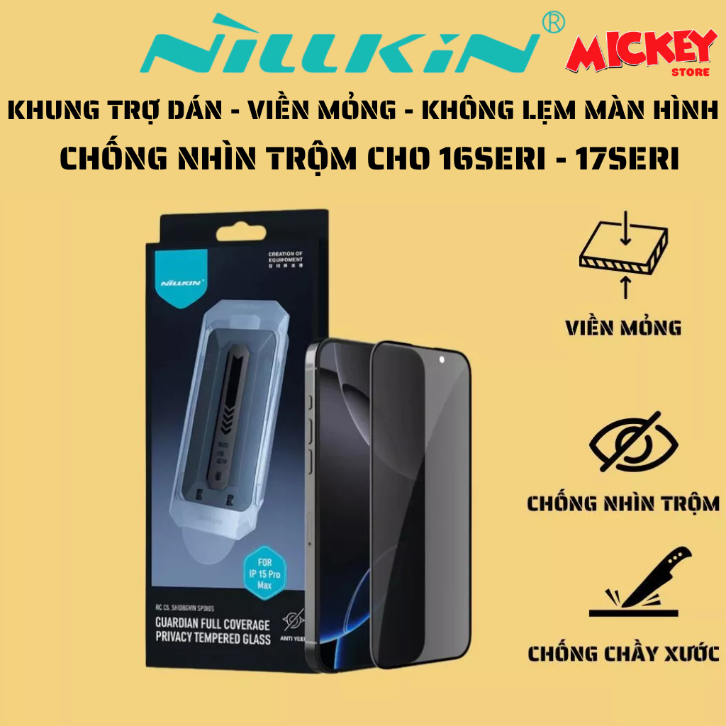 Kính cường lực chống nhìn trộm có khung trợ dán Nillkin CP+ Pro viền mỏng cho IPhone 16Seri - 17Seri