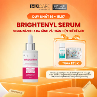 [CHÍNH HÃNG] Serum Sáng Da Đa Tầng Và Toàn Diện Thế Hệ Mới MD CARE Brightenyl Serum 30ml