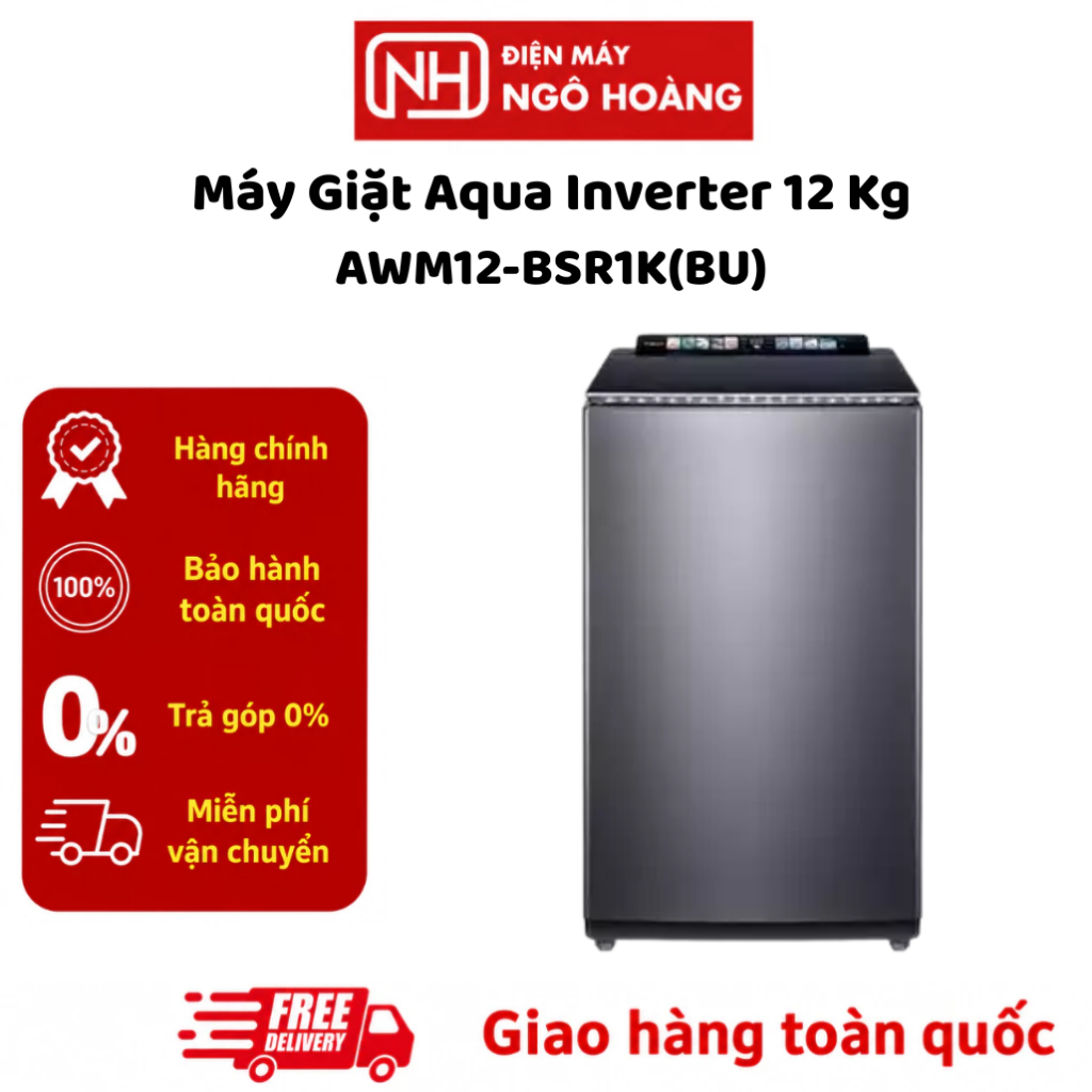 AWM12-BSR1K(BU) - Máy Giặt Aqua Inverter 12 Kg AWM12-BSR1K(BU) Cửa Trên Chính Hãng