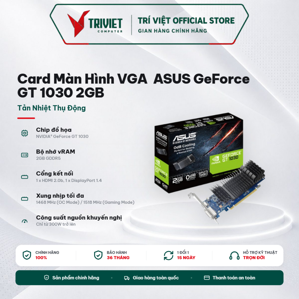 Card Màn Hình VGA  ASUS GeForce GT 1030 2GB GDDR5 64-bit GT1030-SL-2G-BRK Low Profile Tản Nhiệt Thụ 