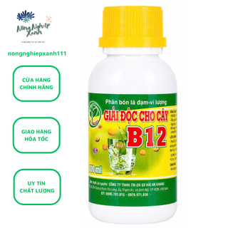 Chế phẩm Vitamin B12 chai 100ml chống sốc, giải độc cho cây trồng phục hồi và tái tạo tế bào nhanh