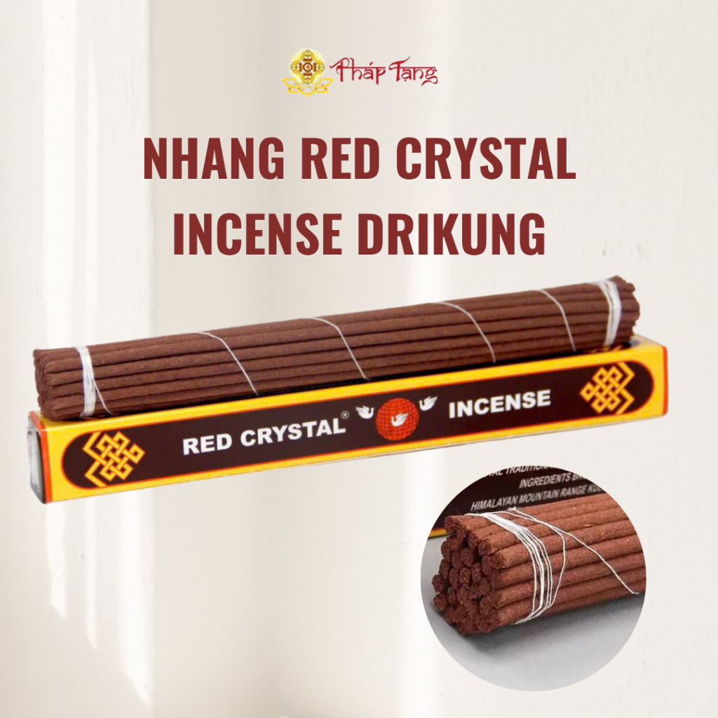 NHANG RED CRYSTAL INCENSE DRIKUNG -NHẬP TỪ TÂY TẠNG-PHÁP TẠNG ĐÀ LẠT
