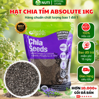 Hạt chia tím absolute organic gói 1kg hữu cơ đen ăn dặm healthy thực dưỡng eat clean - nutrion