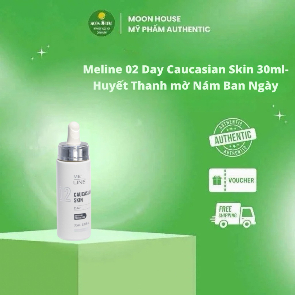 Meline 02 Day Caucasian Skin 30ml- Huyết Thanh mờ Nám Ban Ngày