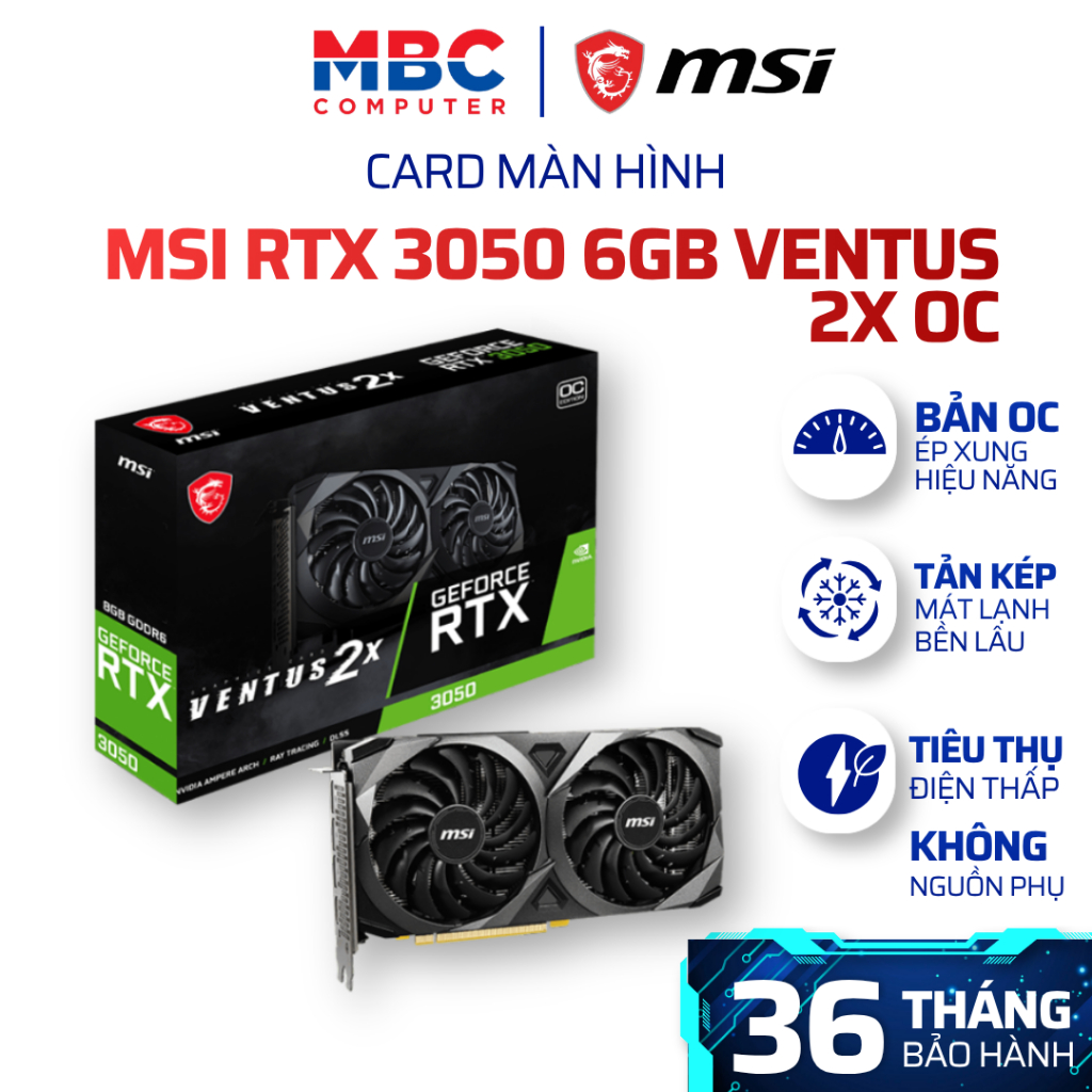 Card Màn Hình MSI GeForce RTX 3050 VENTUS 2X 6GB OC GDDR6 RTX 3050 6GB Chính Hãng New | BH 36 Tháng