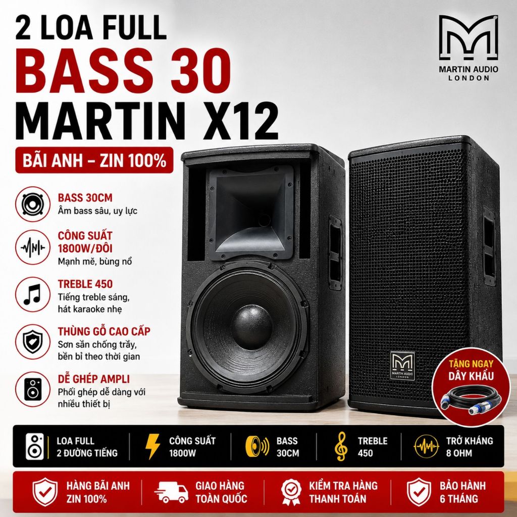 Loa Karaoke Martin X12 Bass 30 Bãi Zin 1800W – Loa Full 30 Bass Mạnh, Treble 450, Chất Âm Anh Quốc