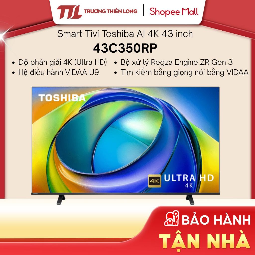 43C350RP | 43V31MP - Smart Tivi Toshiba AI 4K 43 inch 43C350RP [TOÀN QUỐC]