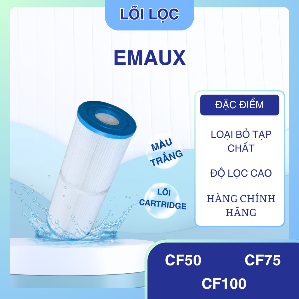 Lõi lọc hồ bơi Emaux CF50-CF75-CF100-CF150,Lõi lọc giấy