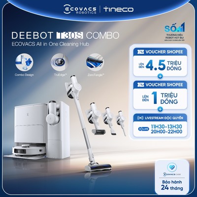 [KOLs Live] Ecovacs Deebot T30S Combo 2026 Robot hút bụi lau nhà và máy hút bụi cầm tay