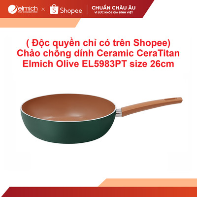 ( Độc quyền chỉ có trên Shopee) Chảo chống dính Ceramic CeraTitan Elmich Olive EL5983PT size 26cm