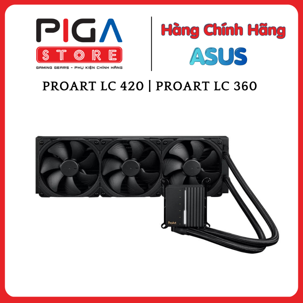 Tản Nhiệt Nước CPU ASUS PROART LC 420 /  PROART LC 360  Quạt Noctua Cao Cấp