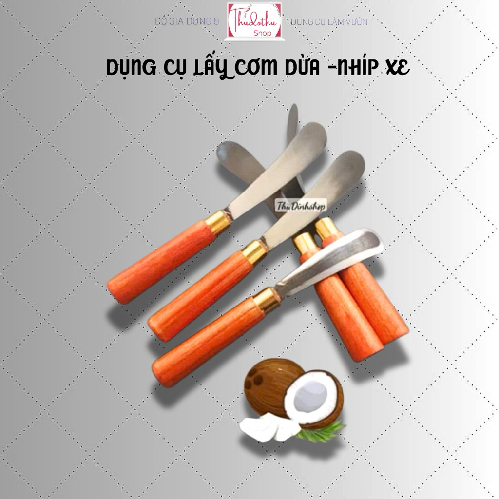 Dao lấy cơm dừa - cùi dừa nửa quả siêu bén .