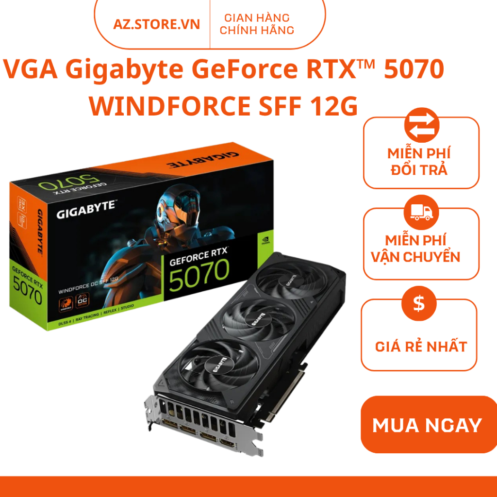 Card màn hình NVIDIA GeForce RTX 5070 Gigabyte WINDFORCE SFF | 12GB GDDR7, 6144 CUDA, 750W