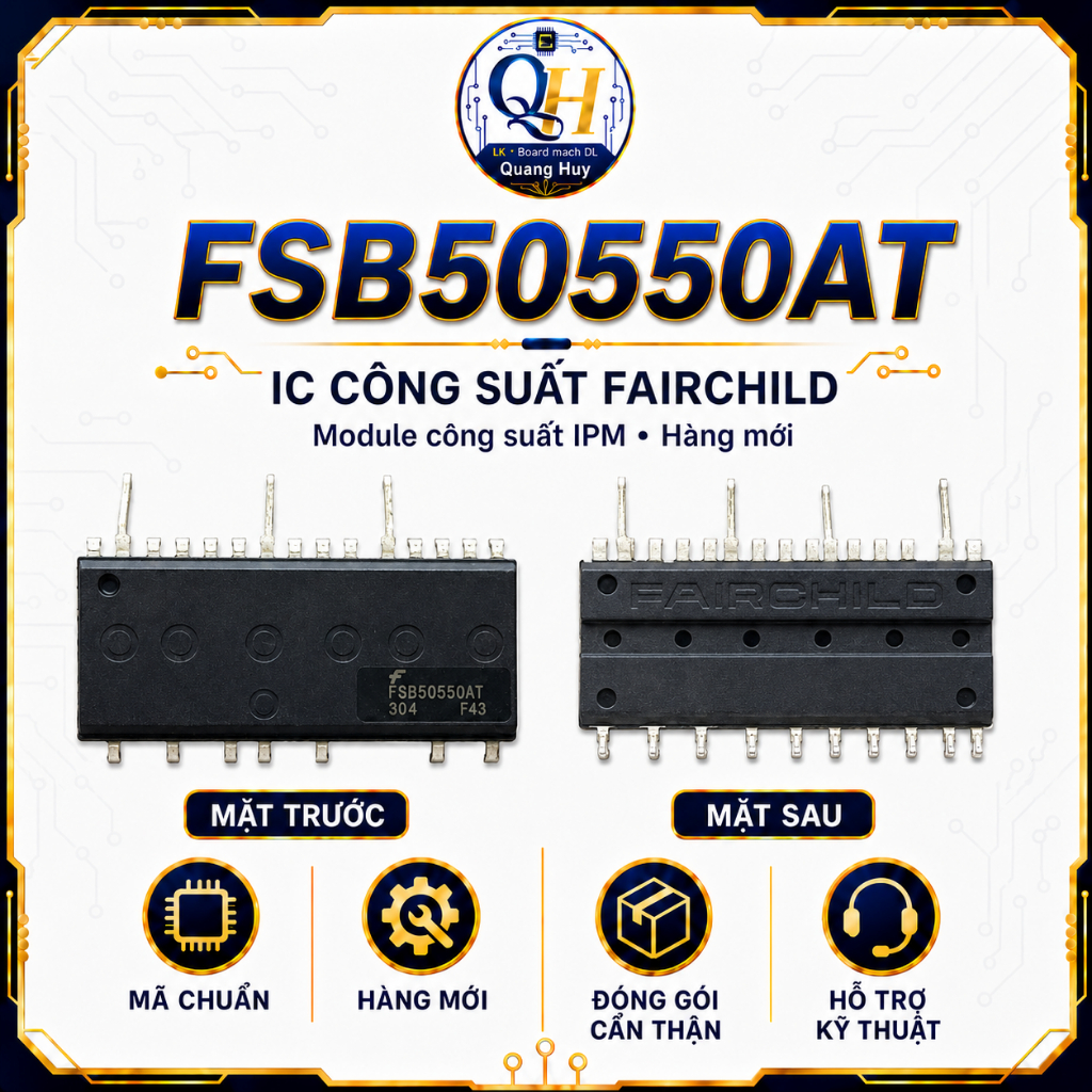 IC Công Suất FSB50550AT – Module IPM 500V 5A Motion SPM Inverter Motor 3 Pha