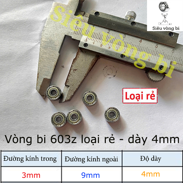 [ Loại rẻ] Vòng bi - bạc đạn 603z mã này dày 4mm - Tiêu chuẩn 3*9*4mm