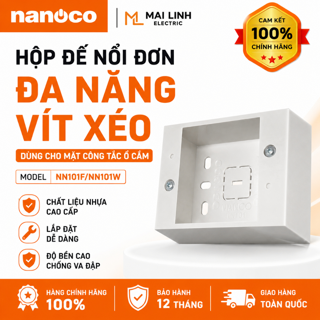 [Chính Hãng] Hộp Đế nổi đơn đa năng vít xéo NANOCO dùng cho mặt công tắc ổ cắm - Model:NN101F/NN101W
