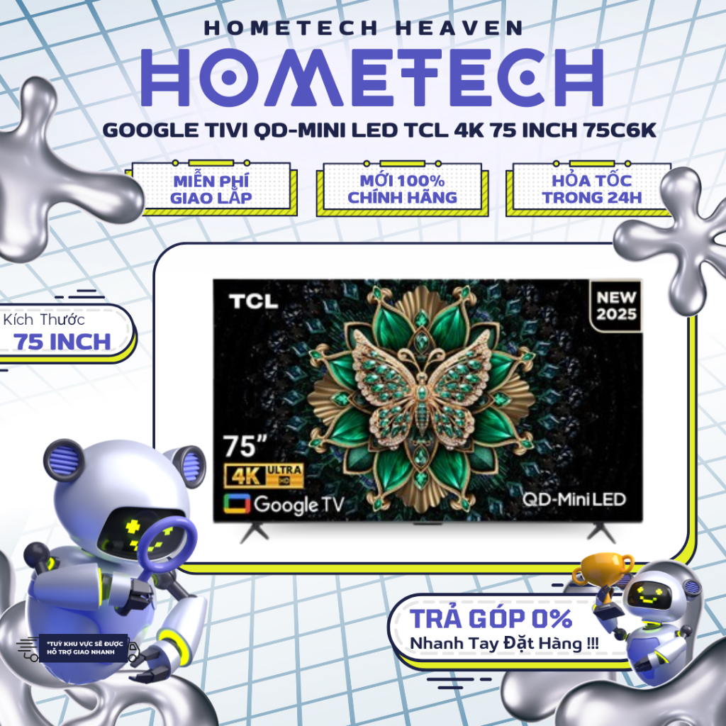 75C6K [GIAO LẮP HCM] Google Tivi QD-Mini LED TCL 4K 75 inch 75C6K - CHÍNH HÃNG