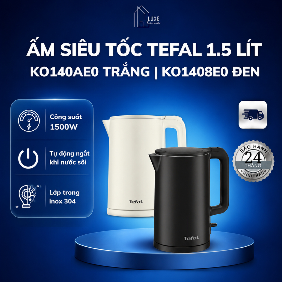 Bình đun siêu tốc Tefal 1.5L KO140AE0 Trắng | KO1408E0 Đen - 1500W - Bảo Hành 24 Tháng