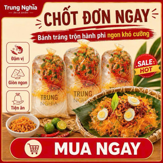 Bánh Tráng Trộn Hành Phi Siêu Ngon