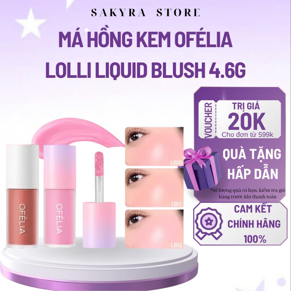 Má Hồng Kem OFELIA Lolli Liquid Blush Kem Má Ofelia Hồng Xinh Xắn 4.6g