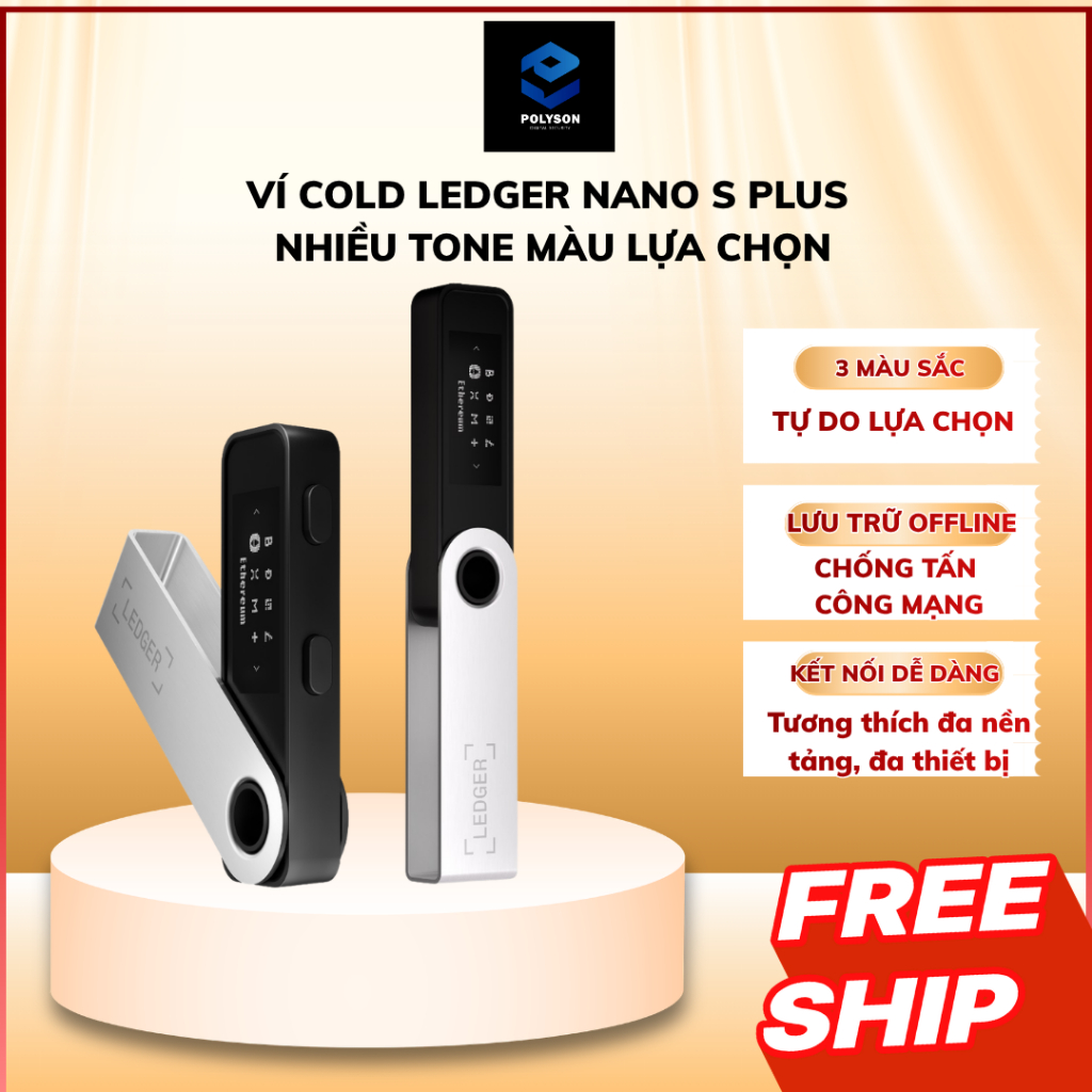 Ví Cold Ledger Nano S Plus - Nhiều tone màu lựa chọn