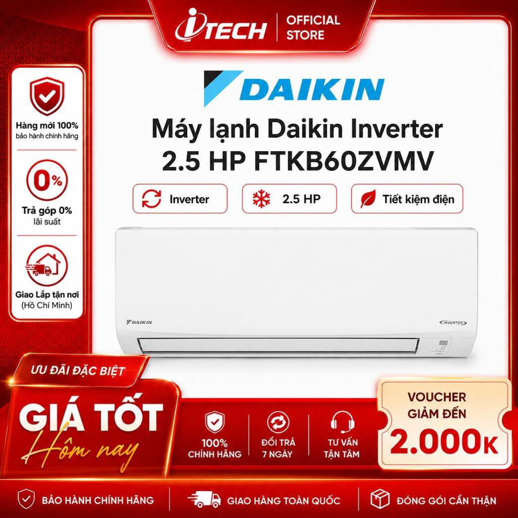 FTKB60ZVMV - Máy lạnh Daikin Inverter 2.5 HP FTKB60ZVMV - Hàng chính hãng
