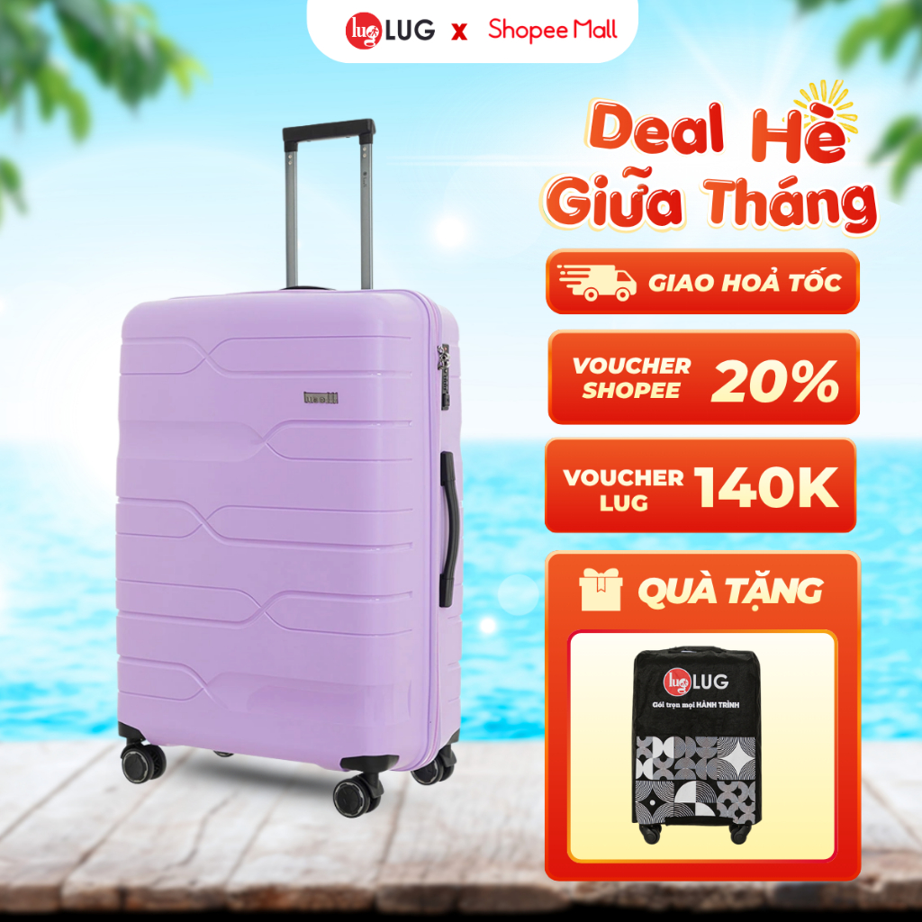 Vali Du Lịch LUG Lusetti LS802 S20 (Xách Tay), S24 (Ký Gửi): Nhựa PP Chống Bể vỡ, Khóa Số TSA