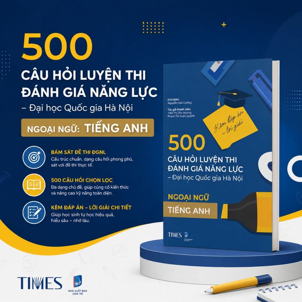 HSA-2025- 500 câu hỏi luyện thi Đánh giá năng lực ĐHQGHN (Kèm đáp án - lời giải) Ngoại ngữ: Tiếng An