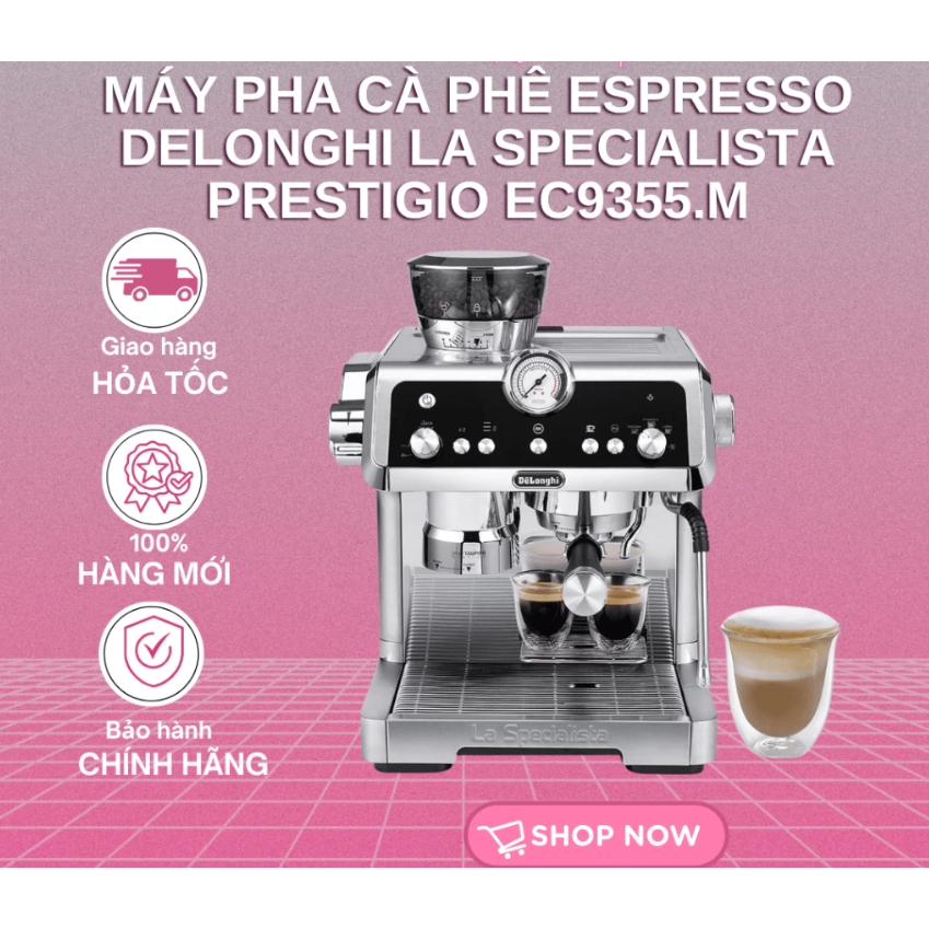 Máy pha cafe Delonghi EC9355.M
