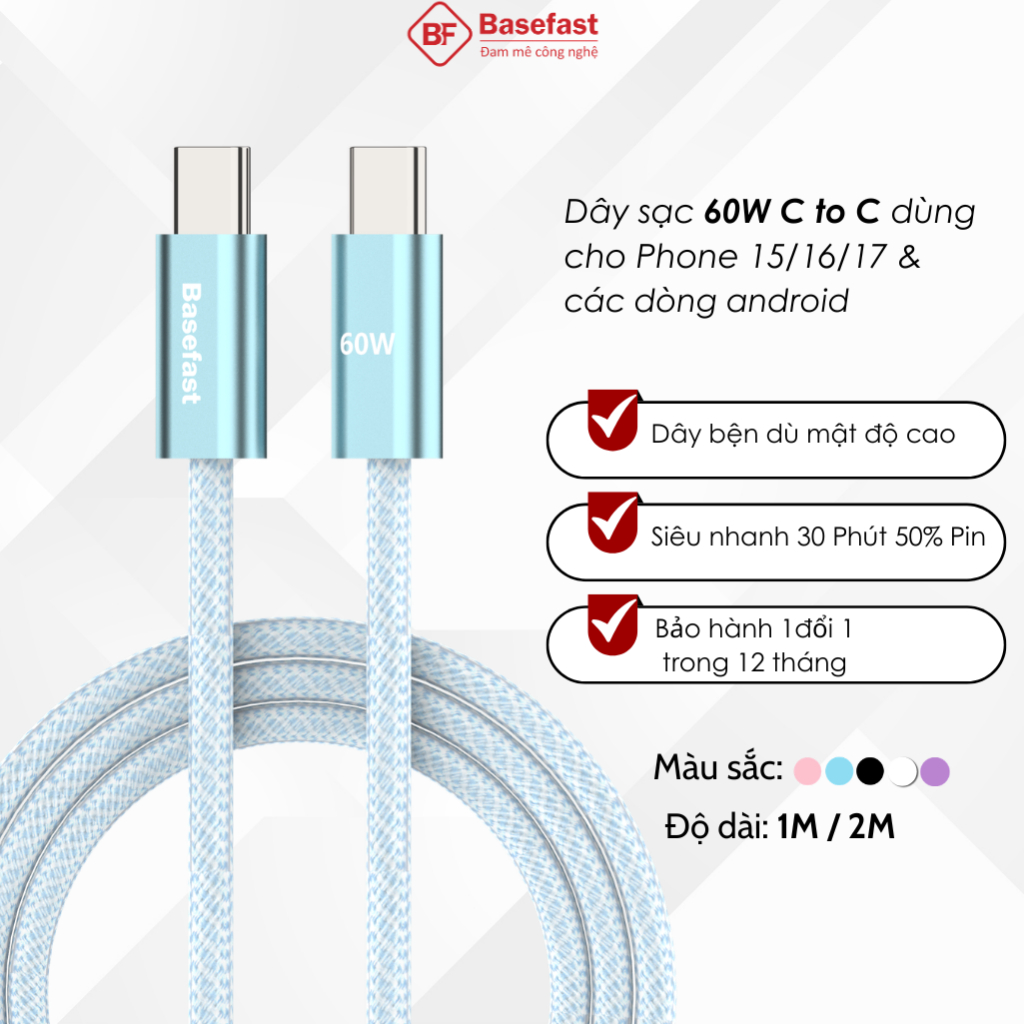 Dây sạc nhanh Type C 60W Basefast cáp bọc dù dài 1m 2m cho phone 15 16 17 samsung xiaomi Oppo