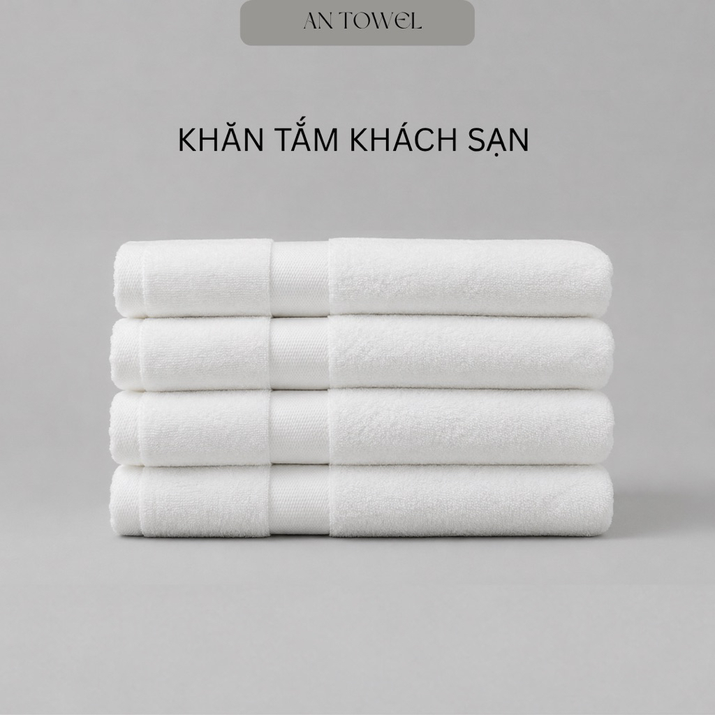 Khăn Tắm Cotton An Towel 70x140 Cao Cấp - Mềm Mại, Thấm Hút Tốt - Dành Cho Gia Đình, Khách Sạn, Spa,