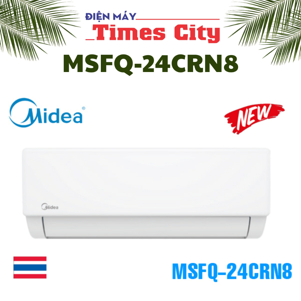 Điều hòa Midea 1 chiều 24.000BTU MSFQ-24CRN8