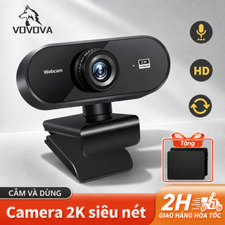 Webcam 4K/2K Xoay 360° Có Mic Cổng USB VOVOVA - Camera PC & Laptop - Livestream, Học Online Full HD