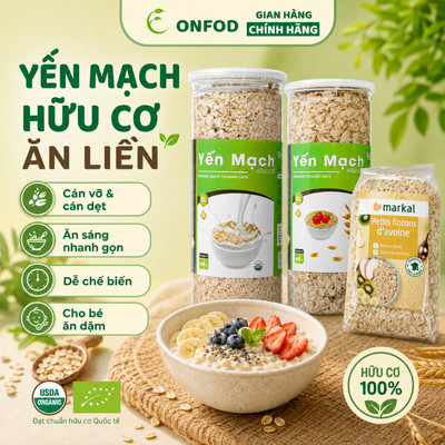 Yến mạch hữu cơ organic cho bé ăn dặm ONFOD ăn liền ăn kiêng giảm cân healthy eat clean