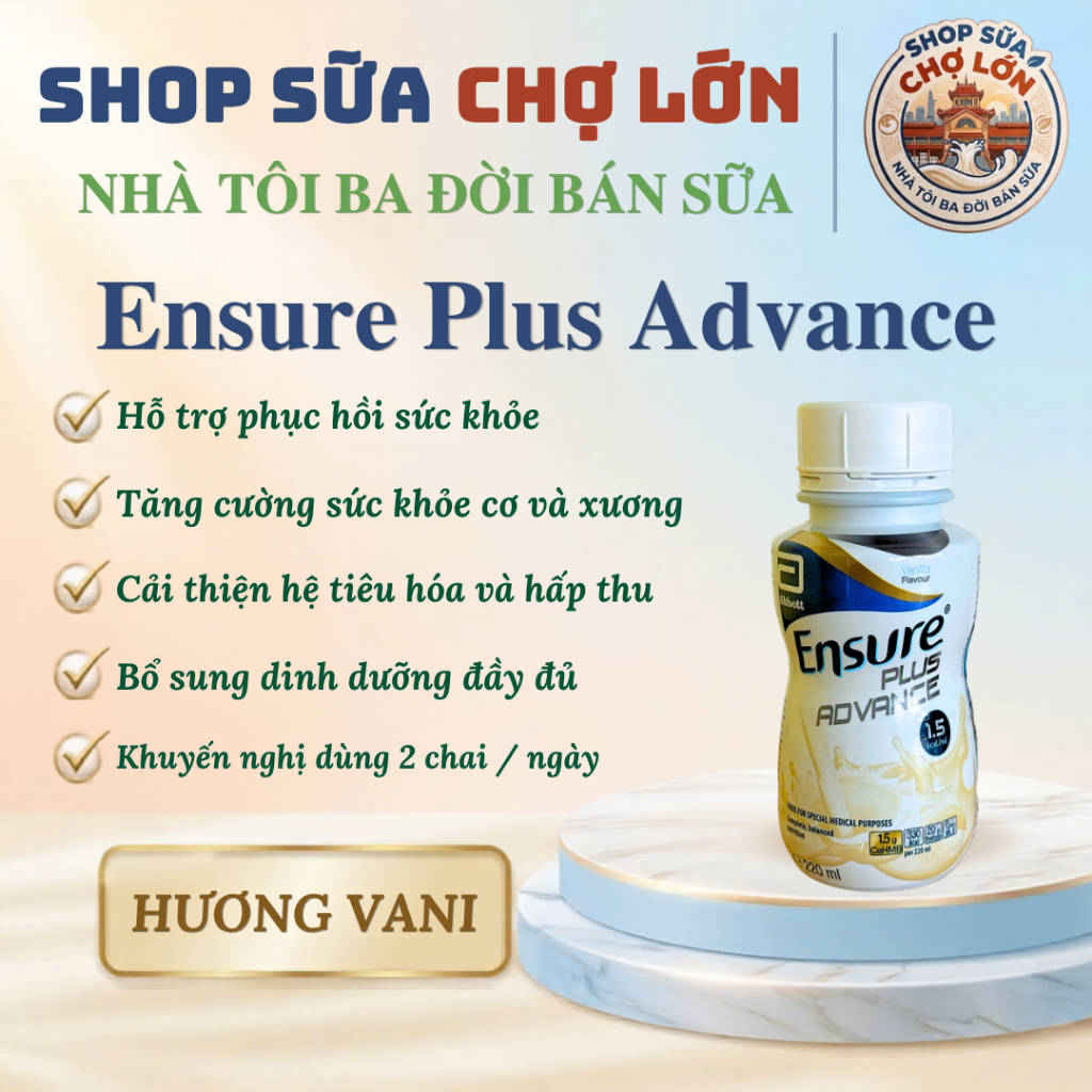 Thực phẩm dinh dưỡng y học: Ensure Plus Advance 220ml