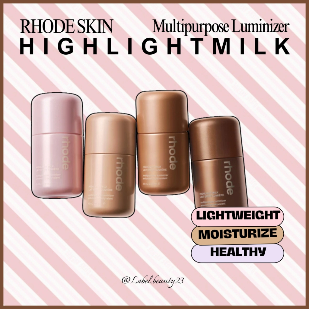 SẴN ✨ Sữa bắt sáng Rhode Highlight Milk  - 𝐋𝐚𝐛𝐞𝐥.𝐛𝐞𝐚𝐮𝐭𝐲 ✨