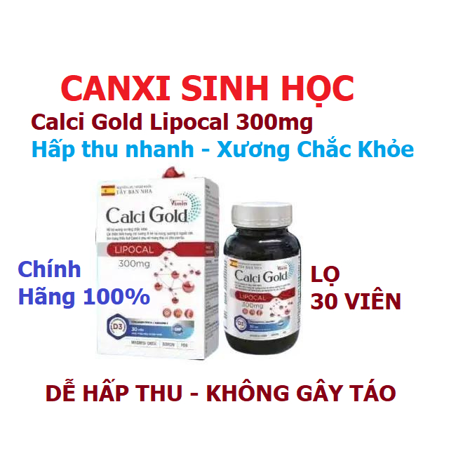 CANXI SINH HỌC LIPOCAL 300MG - CALCI GOLD VIMIN. Giúp bổ sung canxi dễ hấp thu, không gây táo bón, g