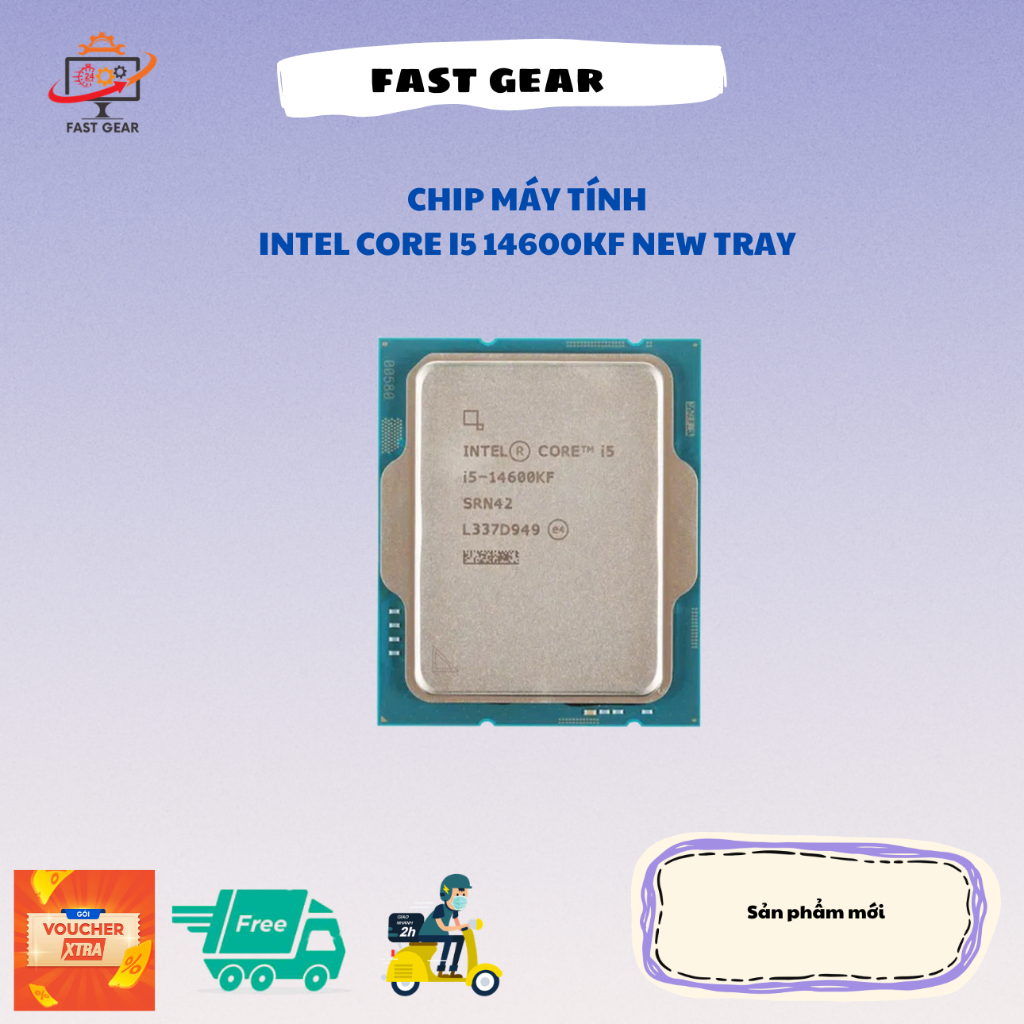 CPU - Bộ vi xử lý Intel I5 14600KF / KF NEW TRAY BẢO HÀNH 36 THÁNG