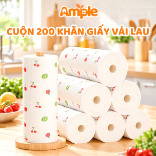 CHÍNH HÃNG Cuộn 200 Khăn Giấy Vải Lau Đa Năng, Lau Bếp, Lau Chén Bát AMPLE Tái Sử Dụng, Thấm Hút