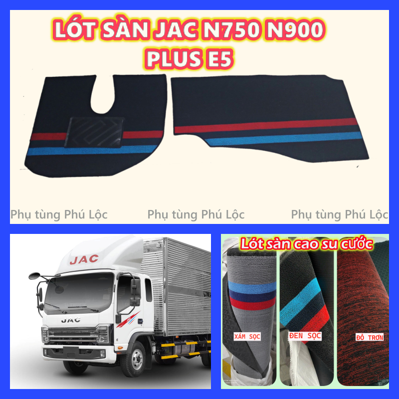 Thảm lót sàn JAC N750 plus E5, N900 Plus E5 mới sàn cước chống thấm ( giá 1 bộ)