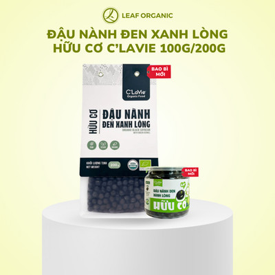 [Mẫu mới] Đậu nành đen xanh lòng hữu cơ C'Lavie 100gr/200gr - Dùng nấu sữa hạt, nấu cháo, rang ăn vặt