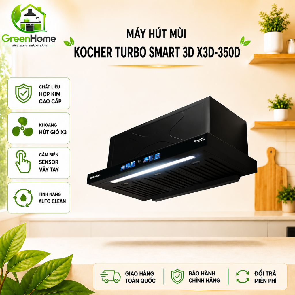 MÁY HÚT MÙI KOCHER TURBO SMART 3D X3D-350D AUTO CLEAN