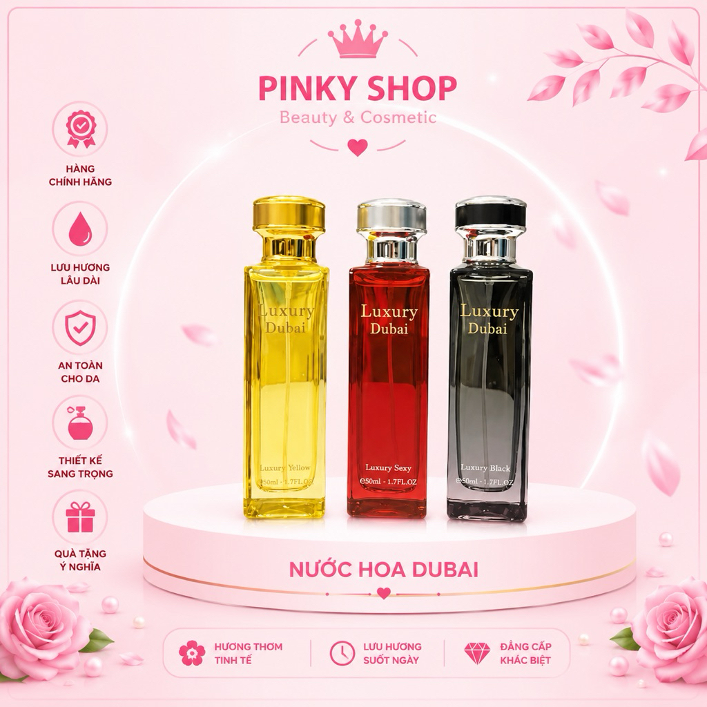 Nước Hoa Luxury Dubai 50ml thơm cuốn hút ngọt ngào