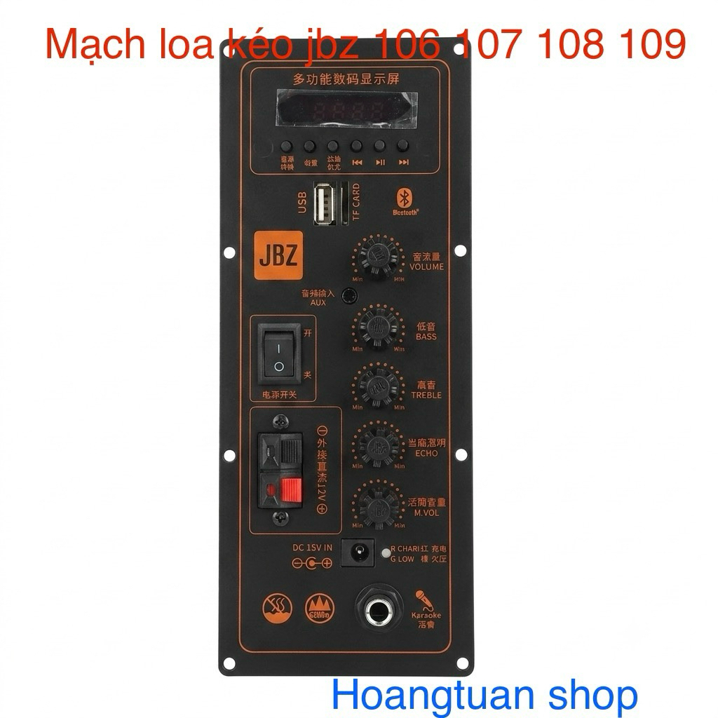 Mạch loa kéo JBZ 106 107 108 109 ( không bao gồm mạch mic)