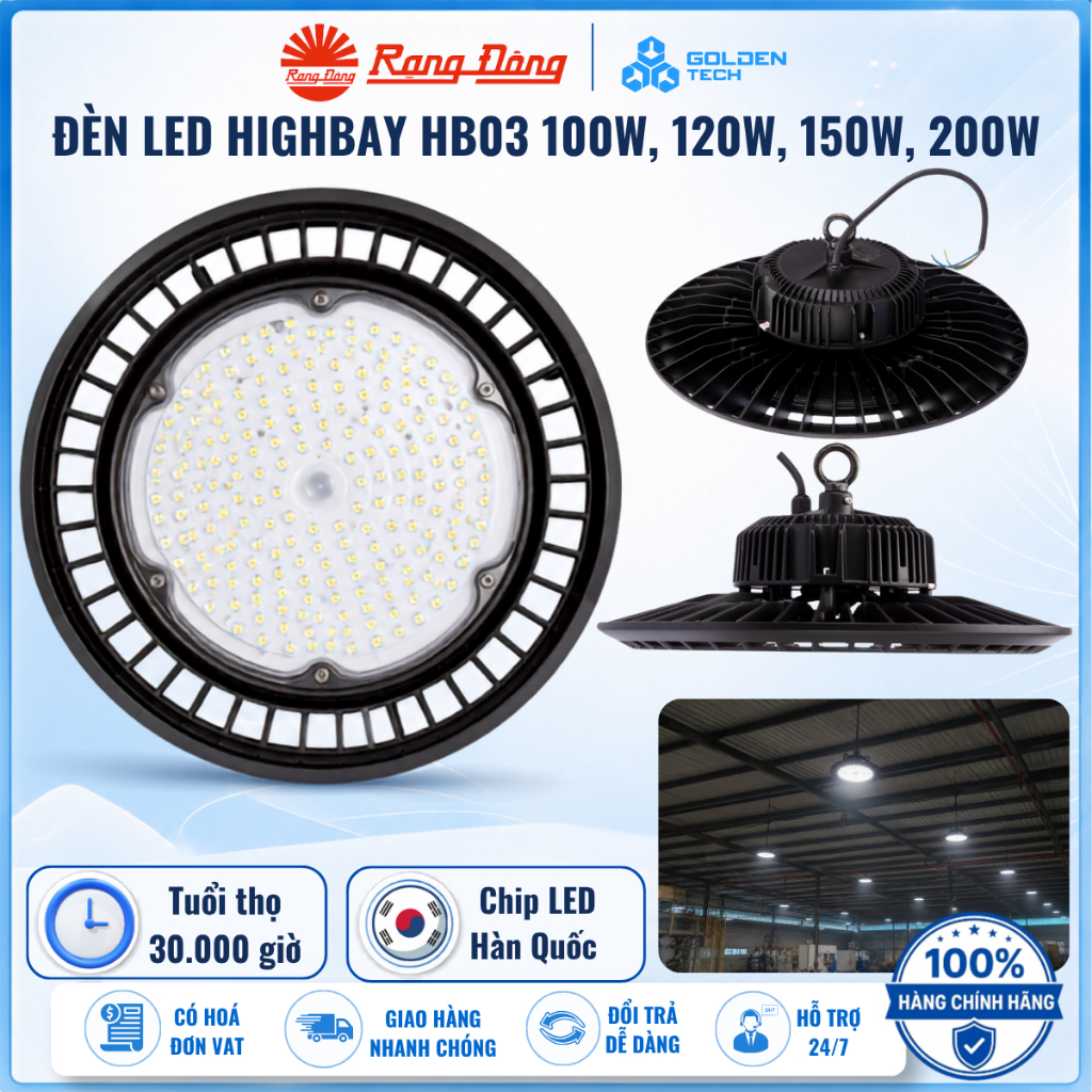 Đèn Led Highbay Nhà xưởng 100W-120W-150W-200W Bền bỉ Chip LED Hàn Quốc Rạng Đông HB03