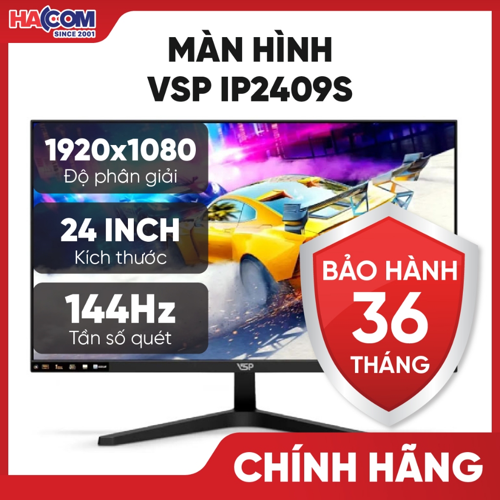 Màn Hình Gaming VSP IP2409S/IP2709S (23.8/27 inch/FHD/IPS/144Hz/1ms) - BH 36 Tháng HACOM PC