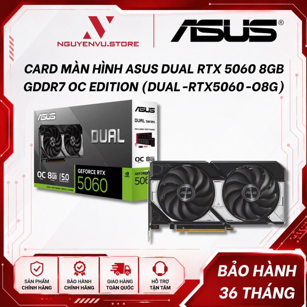 Card màn hình ASUS Dual RTX 5060 8GB GDDR7 OC Edition (DUAL-RTX5060-O8G) /  - Asus Dual 5060 TI 16G 