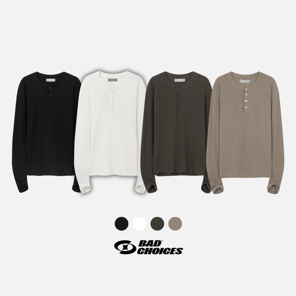 Bad Choices | Áo thun tay dài Henley RAWNECK Tee form ôm